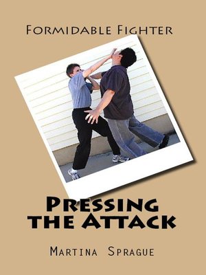 cover image of Pressing the Attack